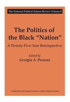 The Politics of the Black "Nation"