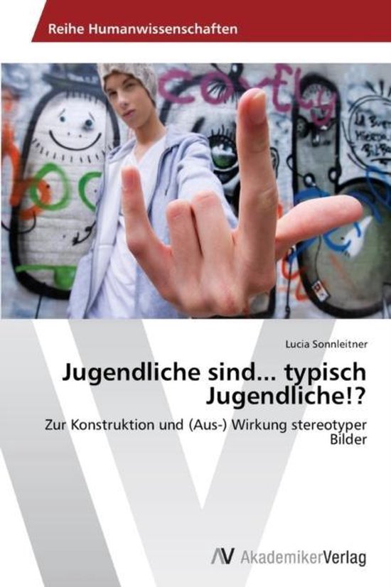 Jugendliche sind... typisch Jugendliche!? - cover