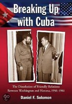 Breaking Up with Cuba