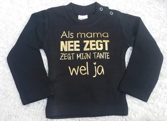 Als mama nee zegt, zegt mijn tante wel ja | | zwart |