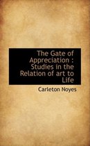 The Gate of Appreciation