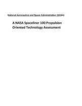 A NASA Spaceliner 100 Propulsion Oriented Technology Assessment