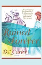 Ruined Forever