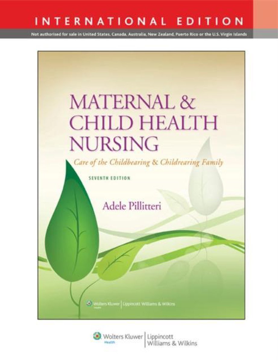 Maternal and Child Health Nursing, International Edition 9781451188967 Dr. Adele...