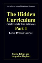 The Hidden Curriculum - Faculty Made Tests in Science