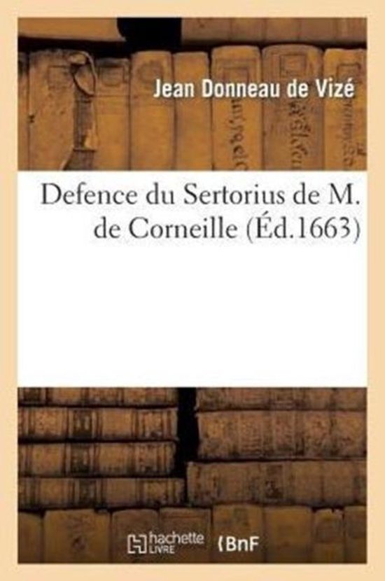 Defence Du Sertorius de M. de Corneille