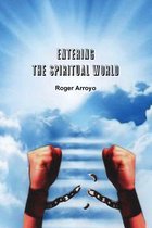 Entering the Spiritual World