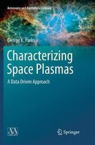 Astronomy and Astrophysics Library- Characterizing Space Plasmas