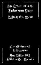 The Occultism in the Shakespeare Plays