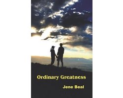 Ordinary Greatness