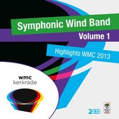 Highlights Wmc 2013 - Symphonic Wind Band Volume 1