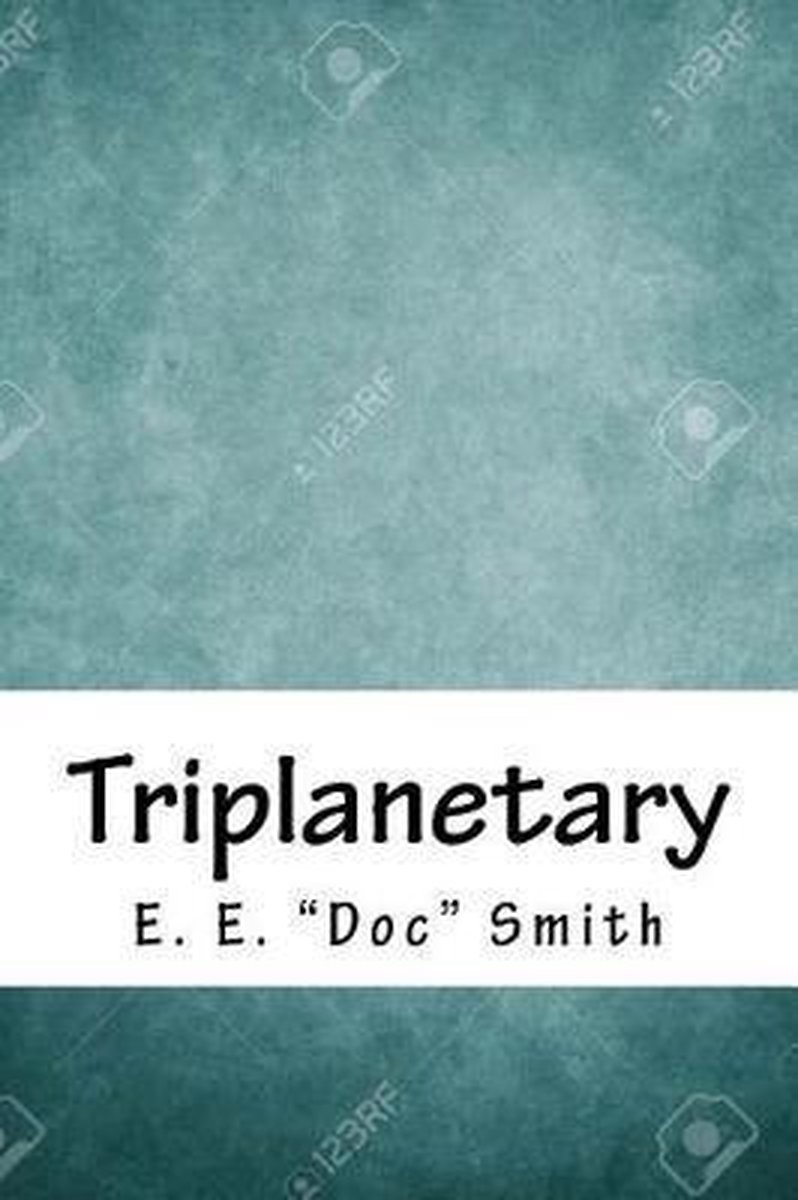 Triplanetary van A Smith