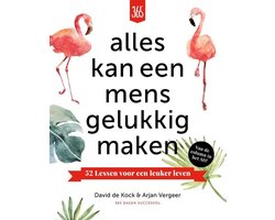 Alles kan een mens gelukkig maken