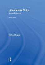 Living Media Ethics