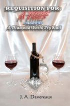 Requisition For: A Thief Book 3