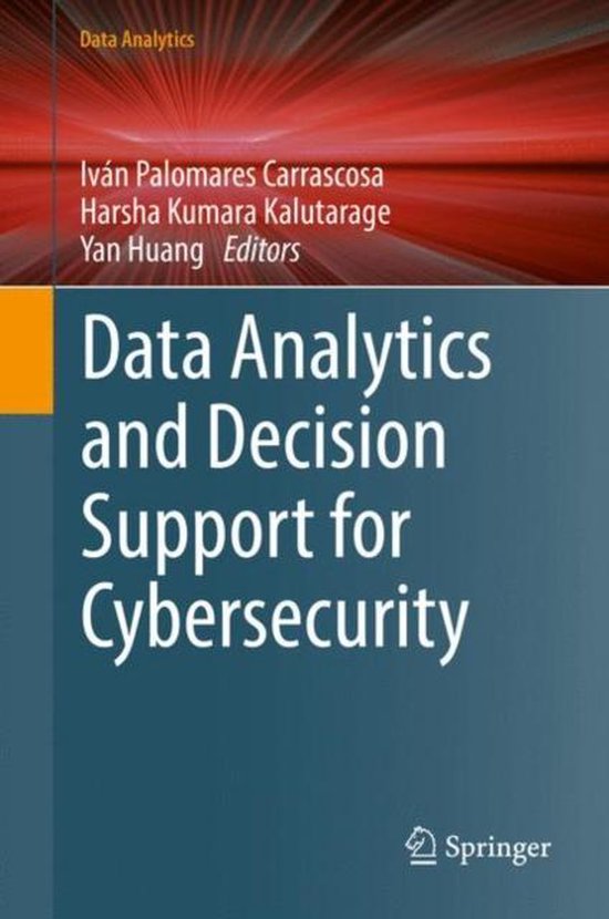 Data Analytics and Decision Support for Cybersecurity - cover