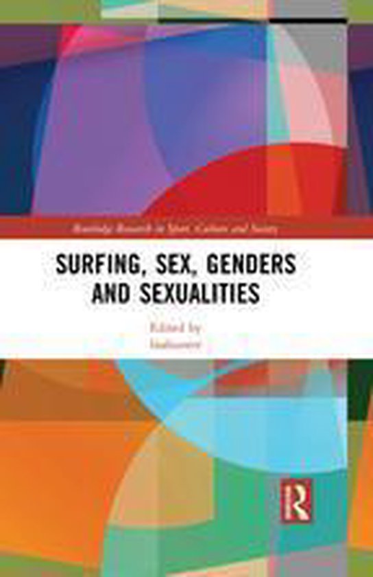 Routledge Research in Sport, Culture and Society - Surfing,  ... - cover
