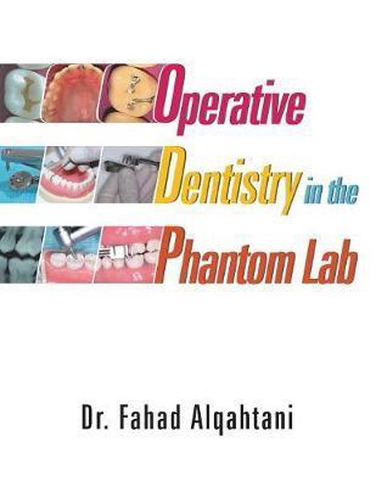Operative Dentistry in the Phantom Lab - cover
