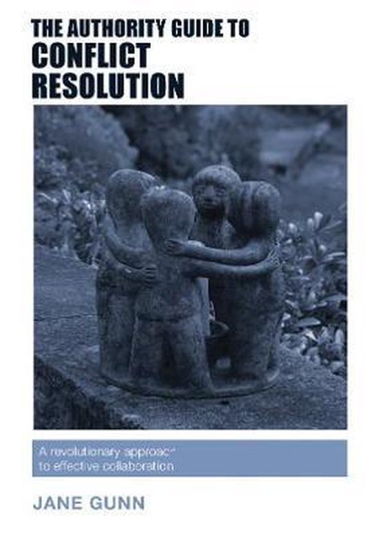 The Authority Guide to Conflict Resolution - cover