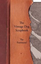 The Vintage Dog Scrapbook - The Foxhound