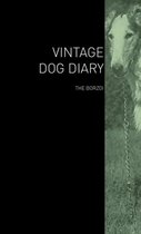 The Vintage Dog Diary - The Borzoi