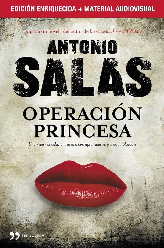 Operación Princesa (edición enriquecida con material audiovisual)