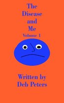 The Disease and ME