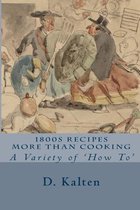 1800s Recipes More Than Cooking