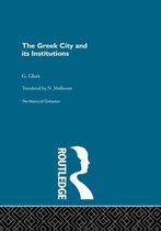 The Greek City and Its Institutions