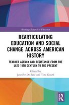 Routledge Research in Education- Radical Educators Rearticulating Education and Social Change
