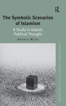 The Symbolic Scenarios of Islamism