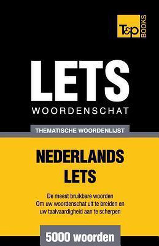 Dutch Collection- Thematische woordenschat Nederlands-Lets - ... - cover