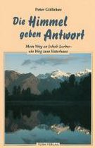 Die Himmel geben Antwort