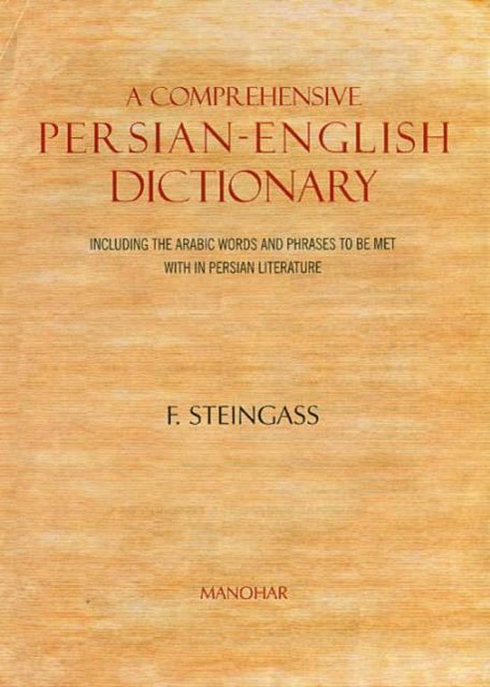 Comprehensive PersianEnglish Dictionary 9788173046698 Francis