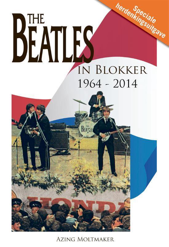 Cover van het boek 'The Beatles in Blokker' van Azing Moltmaker