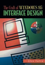 The Craft of Windows 95 (TM) Interface Design