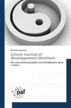 Omn.Pres.Franc.- Culture Martiale Et Développement Identitaire