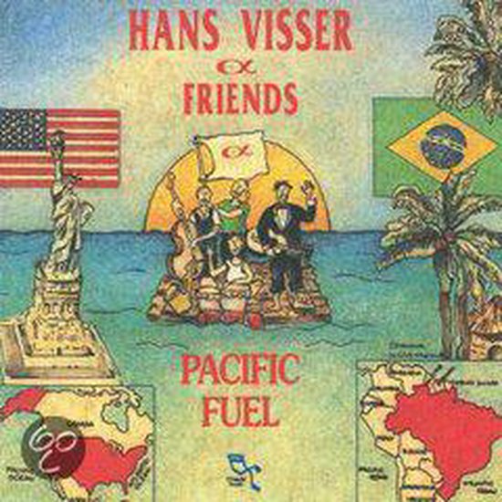 Albumhoes met de titel "PACIFIC FUEL" van HANS VISSER & FRIENDS. Met de Vrijheidsbeeld, Braziliaanse vlag, en een zonsondergang op zee.
