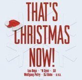That's Christmas Now!