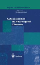 Autoantibodies in Neurological Diseases