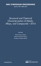 Structural And Chemical Characterization Of Metals, Alloys,