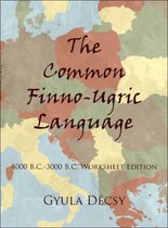 The Common Finno-Ugric Language