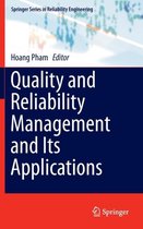 Quality and Reliability Management and Its Applications