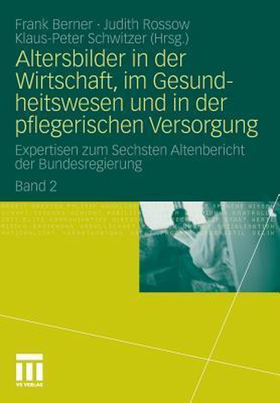 Altersbilder In Der Wirtschaft, Im Gesundheitswesen Und In D ... - cover