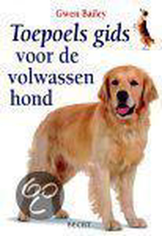 Cover van het boek 'Toepoels gids voor de volwassen hond' van Gwen Bailey