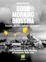 Good Morning Diossina