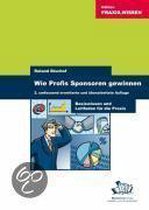Wie Profis Sponsoren gewinnen