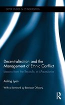 Decentralisation and the Management of Ethnic Conflict