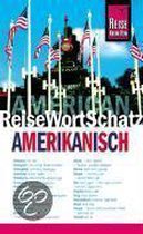 Amerikanisch. ReiseWortSchatz