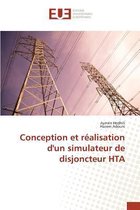 Conception Et R�alisation d'Un Simulateur de Disjoncteur Hta